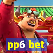 pp6 bet